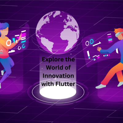 Explore the World of Innovation with Flutter (1)